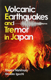 Volcanic　Earthquakes　and　Tremor　in　Japan