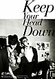 ウェ　（Keep　Your　Head　Down）日本ライセンス盤(DVD付)