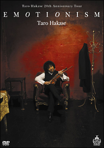 Taro　Hakase　20th　Anniversary　Tour　“EMOTIONISM”