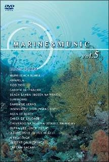 ＭＡＲＩＮＥ＆ＭＵＳＩＣ　ＶＯＬ．５「ビーチ・サンバ」