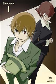 ＢＡＣＣＡＮＯ！（バッカーノ！）１