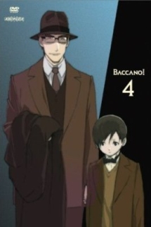 ＢＡＣＣＡＮＯ！（バッカーノ！）４