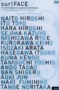 ｓｕｒ－ＦＡＣＥ　１４人の現代建築家たち