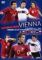 ＥＵＲＯ２００８プレビューＶｏｌ．１　欧州選手権オーストリア・スイス大会出場国ハイライト　Ａ＆Ｂグループ