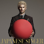 JAPANESE　SINGER（B）(DVD付)