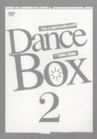 Ｄａｎｃｅ　Ｂｏｘ　２