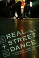 REAL　STREET　DANCE　2