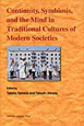 Continuity，Symbiosis，and　the　Mind　in　Traditional　Cultures　of　Modern　Societies