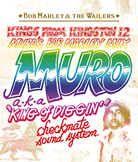 ＫＩＮＧＳ　ＦＲＯＭ　ＫＩＮＧＳ１２　ＭＵＲＯ’Ｓ　ＢＯＢ　ＭＡＲＬＥＹ　ＭＩＸ