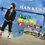 Don’t　Give　Up　Yourself！！(DVD付)