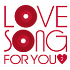 ＬＯＶＥ　ＳＯＮＧ　ＦＯＲ　ＹＯＵ　２