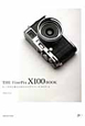 THE　FinePix　X100　BOOK