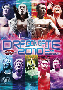 DRAGON　GATE　2010　2nd　season