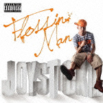 FLOSSIN MAN