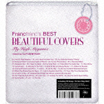 autumn leave’s『Francfranc’s BEST Beautiful Covers -Fly High Megamix-』