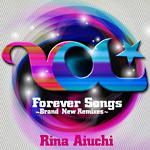 Forever Songs～Brand New Remixes～