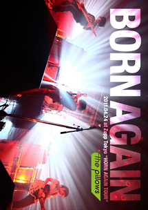 BORN　AGAIN　2011．04．24　at　Zepp　Tokyo“HORN　AGAIN　TOUR”
