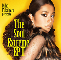 Ｔｈｅ　Ｓｏｕｌ　Ｅｘｔｒｅｍｅ　ＥＰ　２