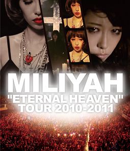 ”ETERNAL　HEAVEN”　TOUR　2010－2011
