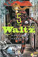 Waltz(5)