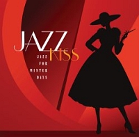 ＪＡＺＺ　ＫＩＳＳ～　冬のジャズ