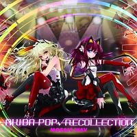 ＡＫＩＢＡ－ＰＯＰ　ＲＥＣＯＬＬＥＣＴＩＯＮ（通常盤）