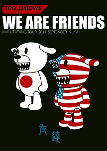 WE　ARE　FRIENDS　〜NAP　UTATANE　TOUR　2011　SEPTEMBER　in　USA〜