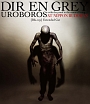 UROBOROS－with　the　proof　in　the　name　of　living．．．－AT　NIPPON　BUDOKAN　［Blu－ray］　Extended　Cut