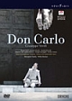 ヴェルディ：歌劇《ドン・カルロ》ネーデルラント・オペラ2004
