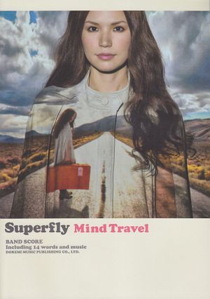 Superfly/Mind Travel