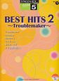 BEST　HITS〜Troublemaker〜　STAGEA・EL　J－POP5級(2)