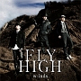 FLY　HIGH（A）(DVD付)