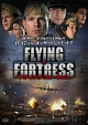 FLYING　FORTRESS　フライング・フォートレス