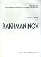 ラフマニノフ　前奏曲集　op．3－2，op．23，op．32