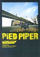 PIED　PIPER　the　pillows