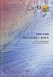 MY LONELY TOWN/B’z
