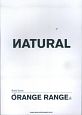 ORANGE　RANGE「NATURAL」
