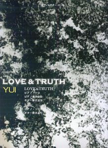 ＬＯＶＥ＆ＴＲＵＴＨ　ＹＵＩ