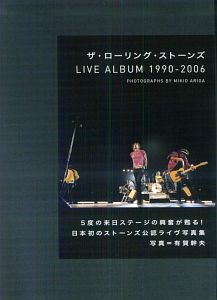 ザ・ローリングストーンズ　ＬＩＶＥ　ＡＬＢＵＭ　１９９０－２００６