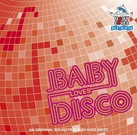 ＢＡＢＹ　ＬＯＶＥＳ　ＤＩＳＣＯ　ＡＮ　ＯＲＩＧＩＮＡＬ　ＳＯＵＮＤ　ＴＲＡＣＫ　ＢＹ　ＫＩＮＧ　ＢＲＩＴＴ