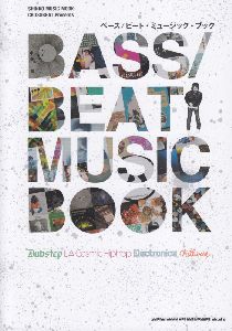 ＢＡＳＳ／ＢＥＡＴ　ＭＵＳＩＣ　ＢＯＯＫ