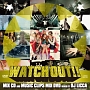 WATCH　OUT(DVD付)