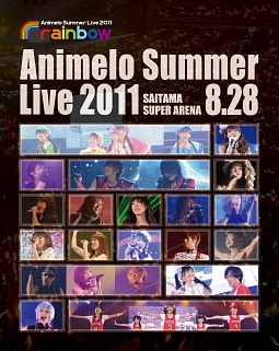 Animelo Summer Live 2011 －rainbow－ 8．28/ＡＬＴＩＭＡ 本・漫画や