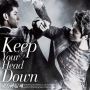 KEEP　YOUR　HEAD　DOWN（通常盤）