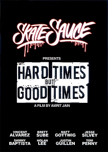 ＨＡＲＤ　ＴＩＭＥＳ　ＢＵＴ　ＧＯＯＤ　ＴＩＭＥＳ