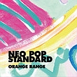 ＮＥＯ　ＰＯＰ　ＳＴＡＮＤＡＲＤ