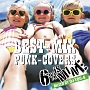 BEST－MIX　PUNK－COVERS　〜Mixed　by　DJ　YOU－G〜