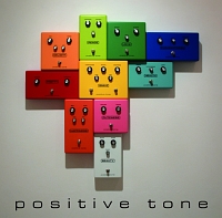 Ｐｏｓｉｔｉｖｅ　Ｔｏｎｅ