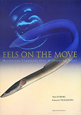 EELS　ON　THE　MOVE