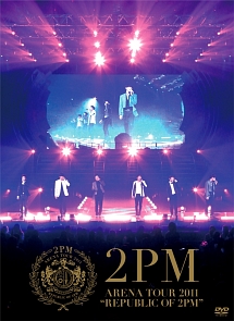 ＡＲＥＮＡ　ＴＯＵＲ　２０１１　“ＲＥＰＵＢＬＩＣ　ＯＦ　２ＰＭ”